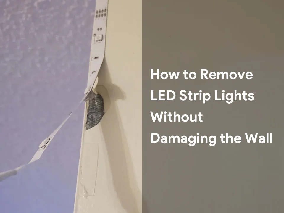 How to Remove LED Strip Lights Without Damaging the Wall